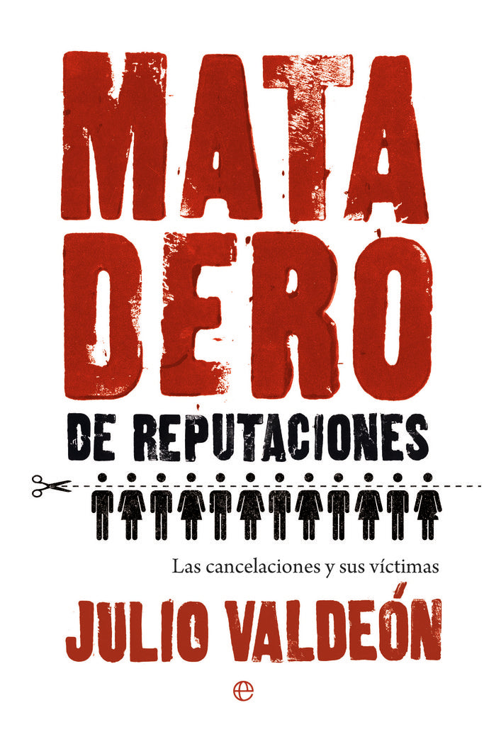 MATADERO DE REPUTACIONES, de VALDEON, JULIO | portada del libro