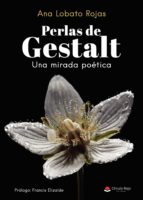 PERLAS DE GESTALT, de ANA LOBATO ROJAS | portada del libro