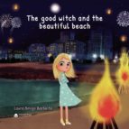 The good witch and the beautiful beach, de LAURA AMIGO BARBEITO | portada del libro