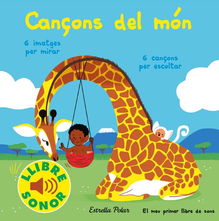 CANÇONS DEL MON. EL MEU PRIMER LLIBRE DE SONS, de FOUQUIER, ELSA | portada del libro