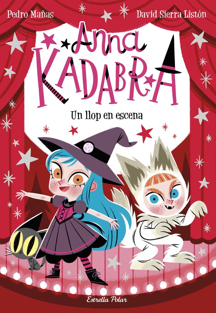 ANNA KADABRA 9. UN LLOP EN ESCENA, de MAÑAS, PEDRO | portada del libro