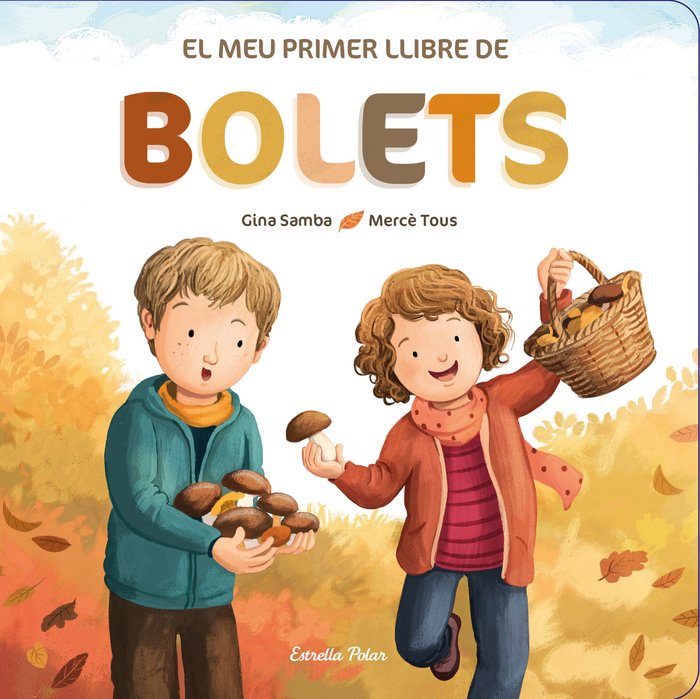 El meu primer llibre de bolets, de SOMNINS | portada del libro