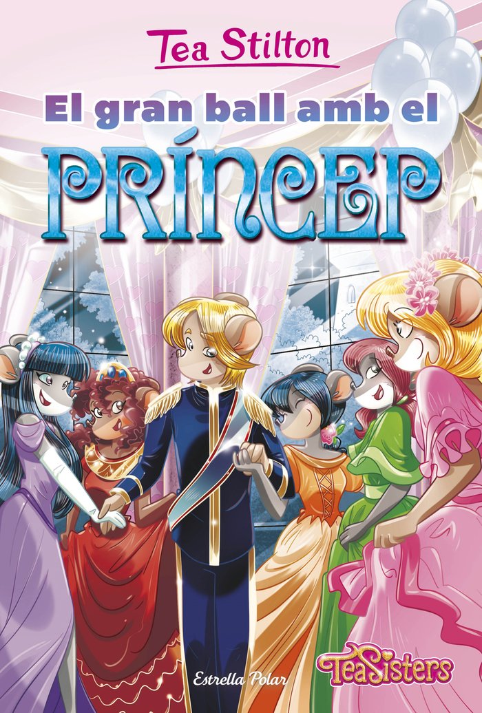 EL GRAN BALL AMB EL PRINCEP, de STILTON, TEA | portada del libro