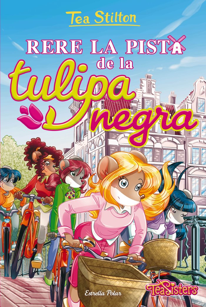 RERE LA PISTA DE LA TULIPA NEGRA, de STILTON, TEA | portada del libro