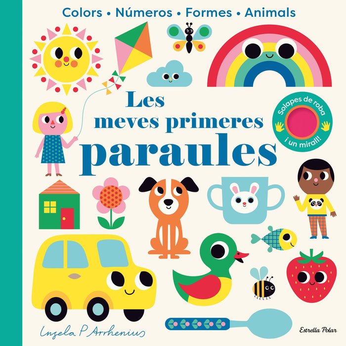Les meves primeres paraules. Amb solapes de roba i un mirall, de ARRHENIUS, INGELA P. | portada del libro