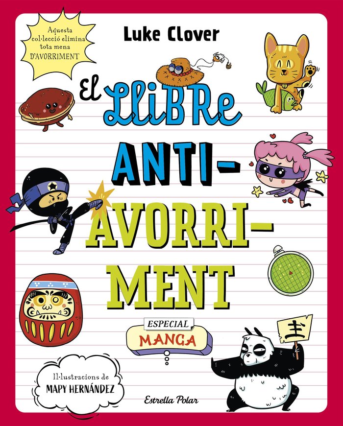 EL LLIBRE ANTIAVORRIMENT. ESPECIAL MANGA, de CLOVER, LUKE | portada del libro