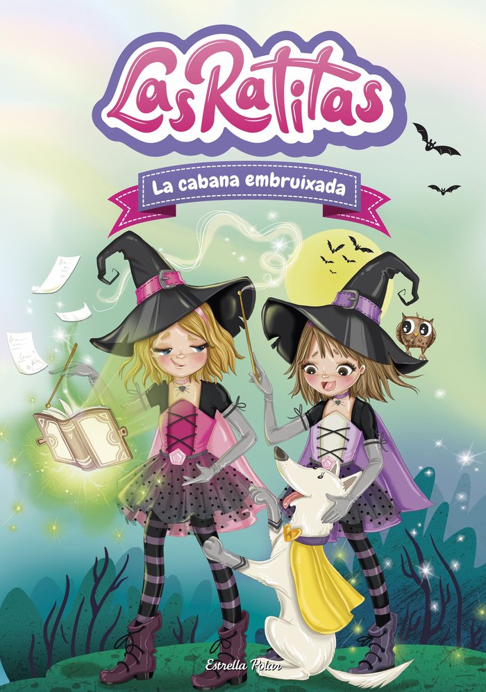 LAS RATITAS 9. LA CABANA EMBRUIXADA, de LAS RATITAS | portada del libro