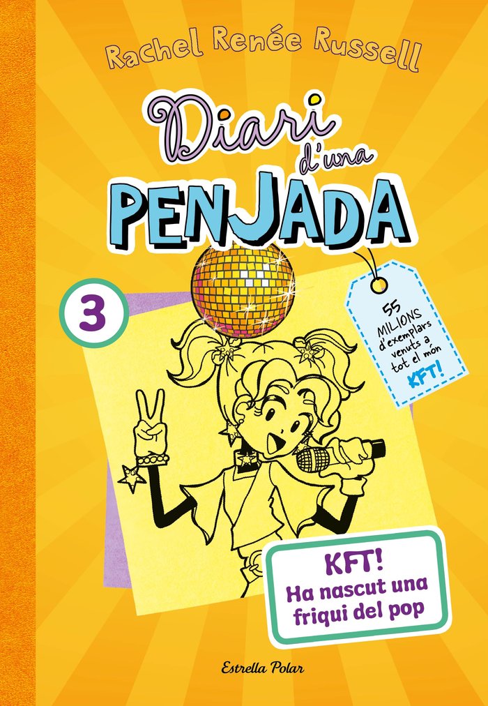 DIARI DUNA PENJADA 3 KFT HA NASCUT UNA FRIQUI DEL POP, de RACHEL RENEE RUSSELL | portada del libro