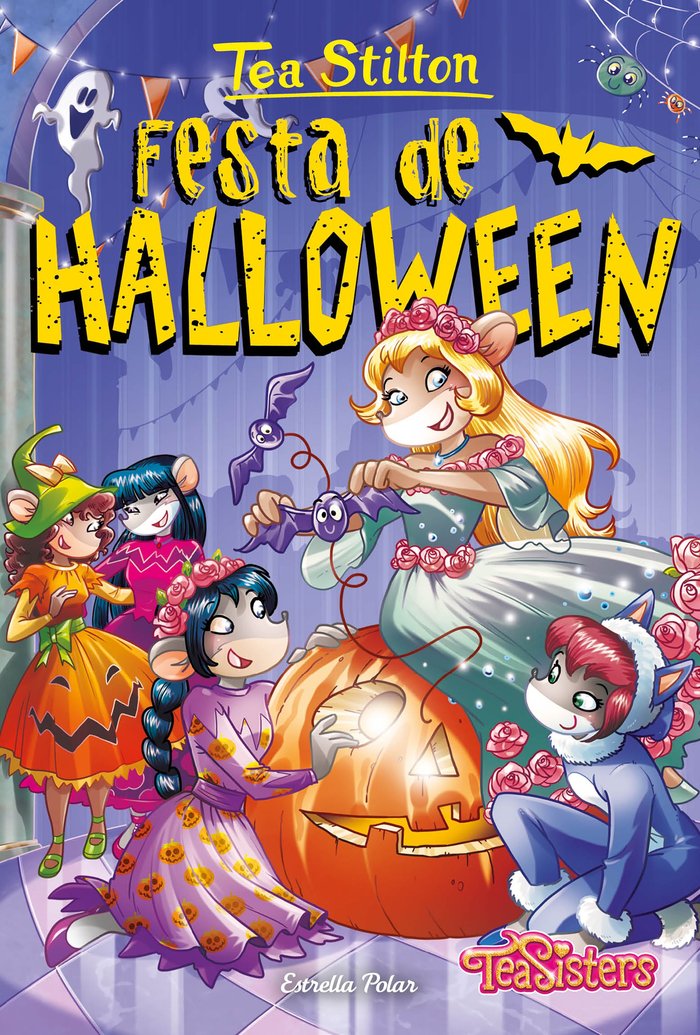 FESTA DE HALLOWEEN, de STILTON, TEA | portada del libro