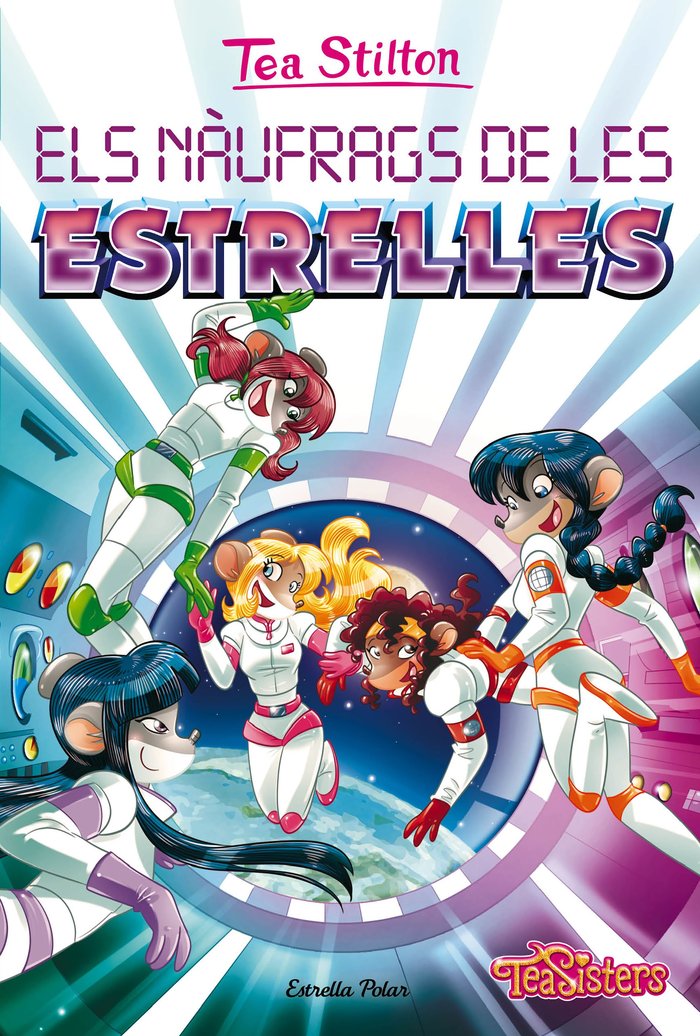 ELS NAUFRAGS DE LES ESTRELLES, de STILTON, TEA | portada del libro