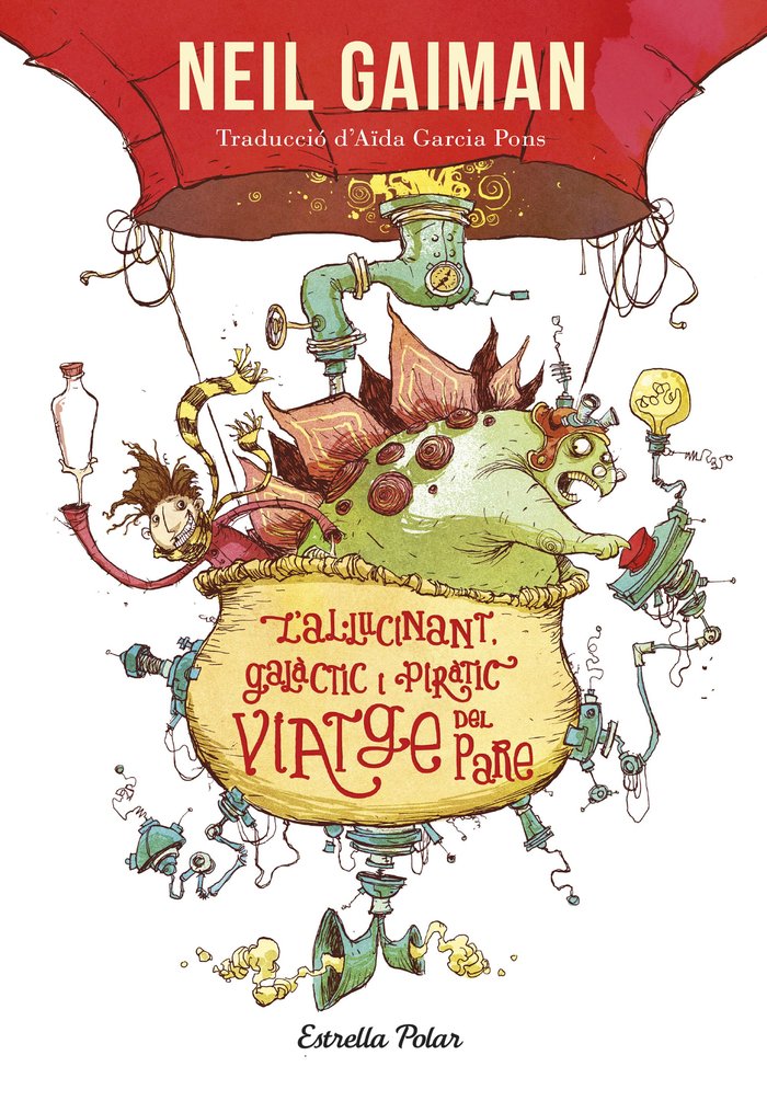 L'AL·LUCINANT, GALACTIC I PIRATIC VIATGE DEL PARE, de GAIMAN, NEIL | portada del libro