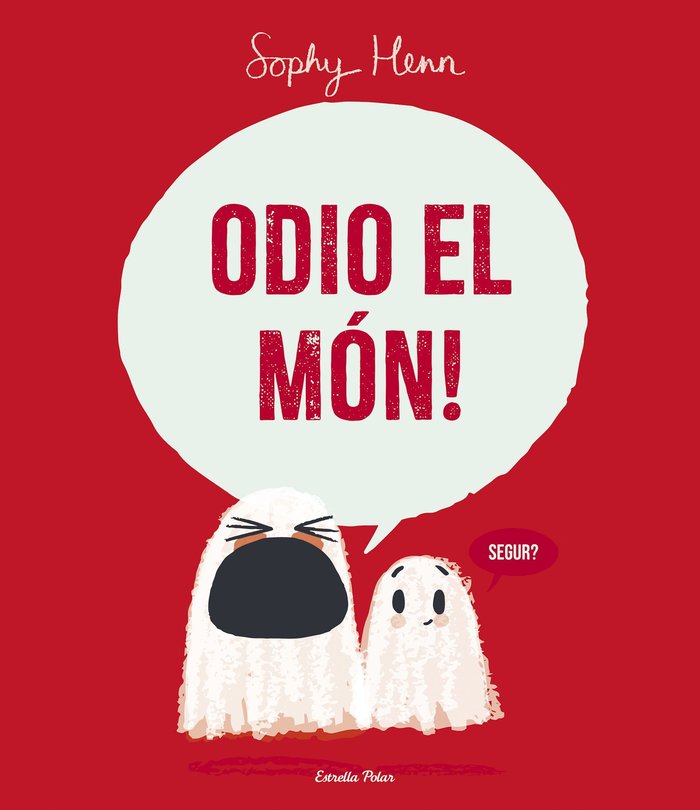 ODIO EL MON, de HENN, SOPHY | portada del libro