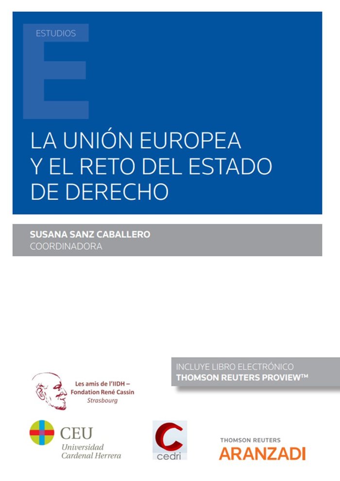LA UNION EUROPEA Y EL RETO DEL ESTADO DE DERECHO, de SUSANA SANZ CABALLERO | portada del libro