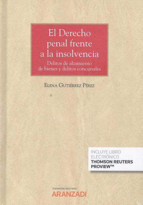 Derecho penal frente a la insolvencia, El., de GUTIERREZ PEREZ,ELENA | portada del libro
