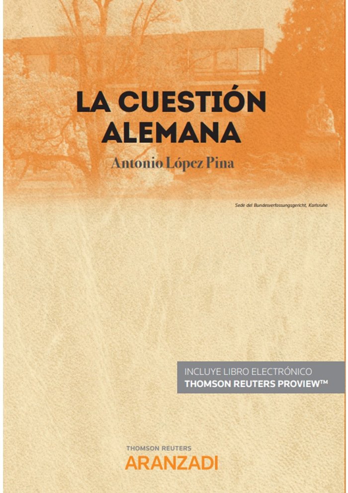 CUESTION ALEMANA, de LOPEZ PINA,ANTONIO | portada del libro