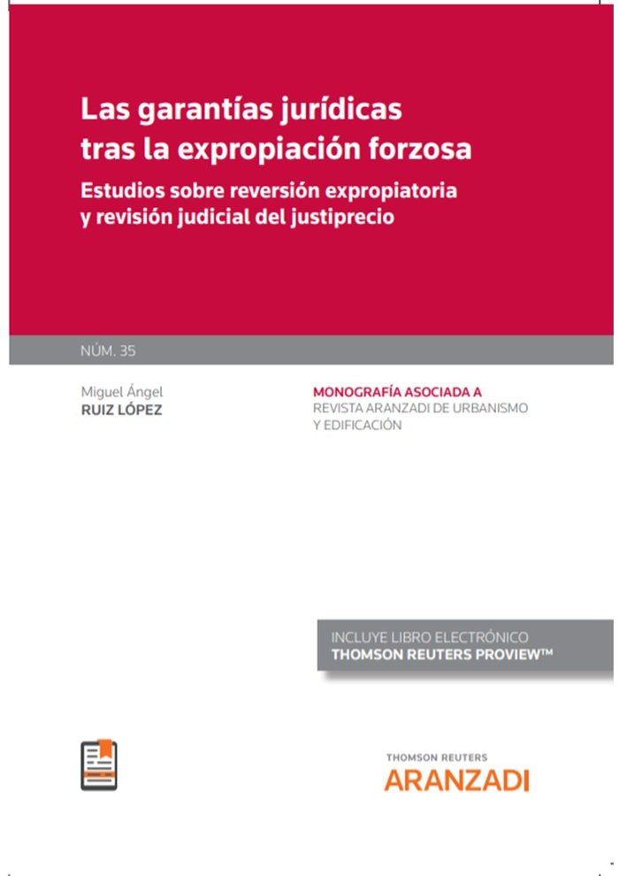 GARANTIAS JURIDICAS TRAS LA EXPROPIACION FORZOSA REVISTA DE | portada del libro