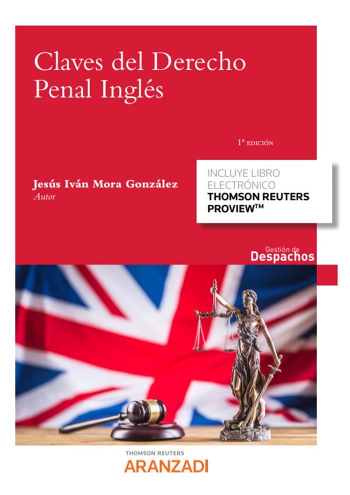CLAVES DEL DERECHO PENAL INGLES, de JESUS IVAN MORA GONZALEZ | portada del libro