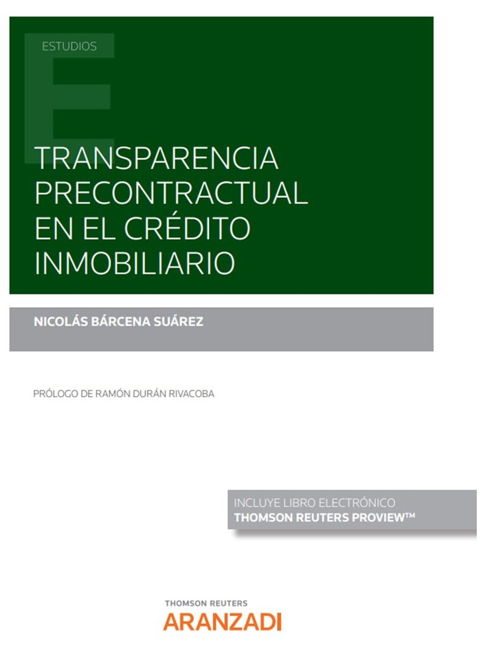 TRANSPARENCIA PRECONTRACTUAL EN EL CREDITO INMOBILIARIO, de AICOLAS BARCENA SUAREZ | portada del libro