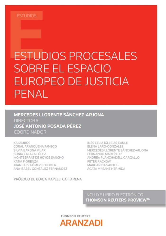 Estudios procesales sobre el espacio europeo de justicia penal, de MERCEDES LLORENTE SANCHEZ-ARJONA | portada del libro