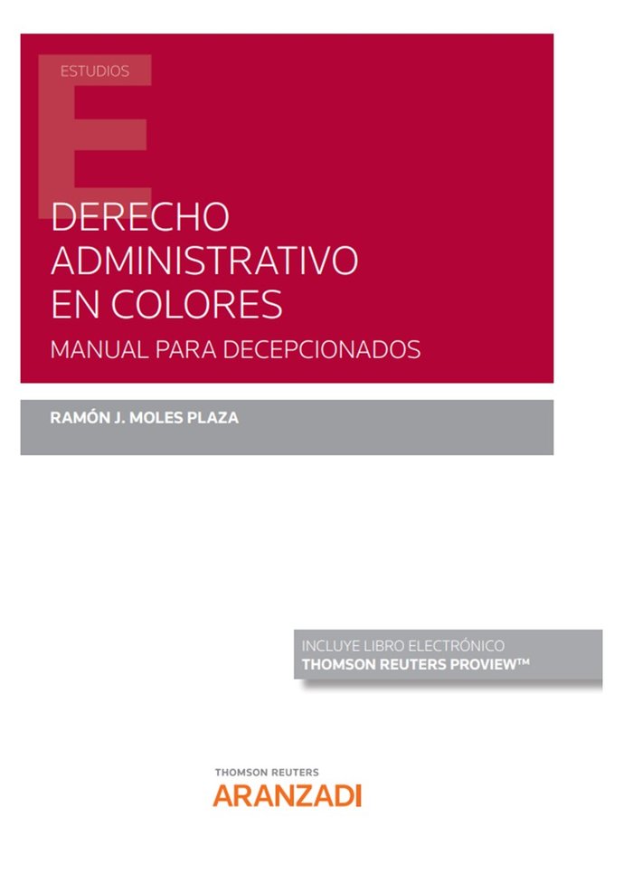 Derecho administrativo en colores, de RAMON J MOLES PLAZA | portada del libro