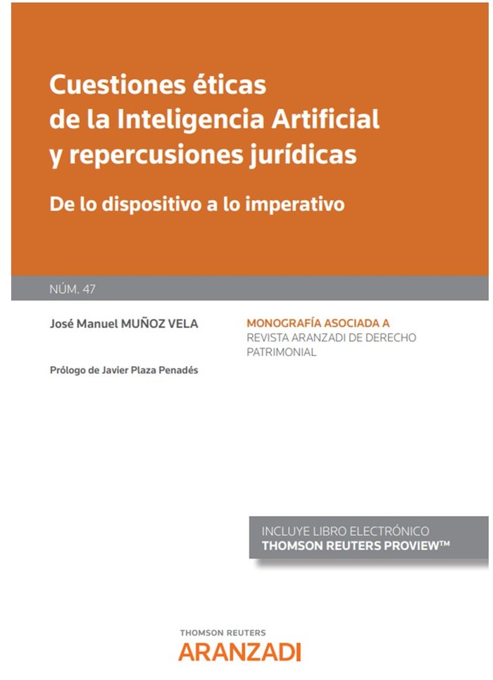 CUESTIONES ETICAS DE LA INTELIGENCIA ARTIFICIAL Y REPERCUSIO, de JOSE MANUEL MUÑOZ VELA | portada del libro