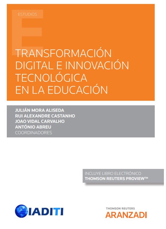 TRANSFORMACION DIGITAL E INNOVACION TECNOLOGICA EN LA EDUCAC, de ANTONIO ABREU | portada del libro