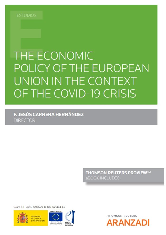 The economic policy of the european union in the context of the covid-19 crisis, de FRANCISCO CARRERA HERNANDEZ | portada del