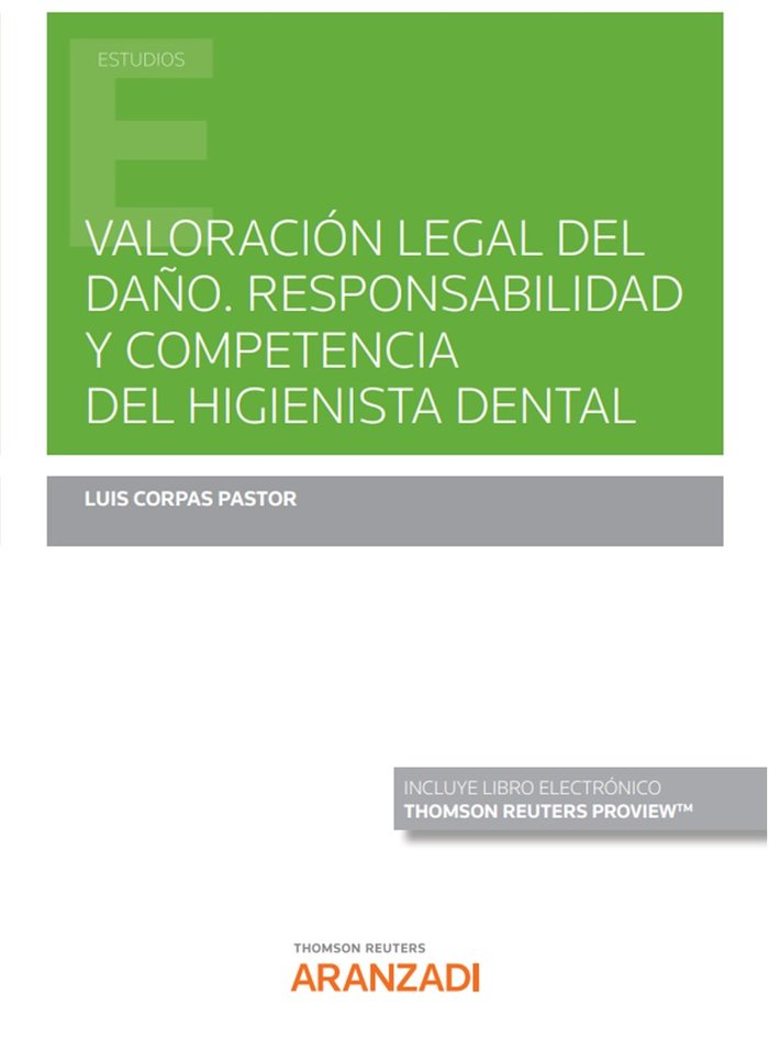 VALORACION LEGAL DEL DAÑO RESPONSABILIDAD Y COMPETENCIA DEL, de LUIS CORPAS PASTOR | portada del libro