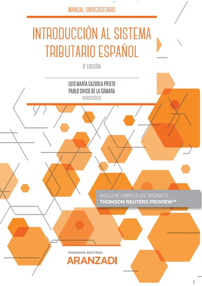 INTRODUCCION AL SISTEMA TRIBUTARIO ESPAÑOL, de LUIS Mª CAZORLA PRIETO | portada del libro