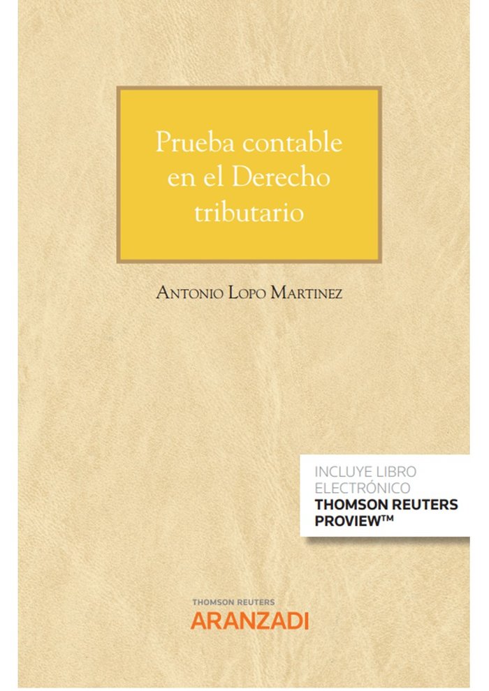 Prueba contable en el Derecho tributario (Papel e-book), de ANTONIO LOPO MARTINEZ | portada del libro