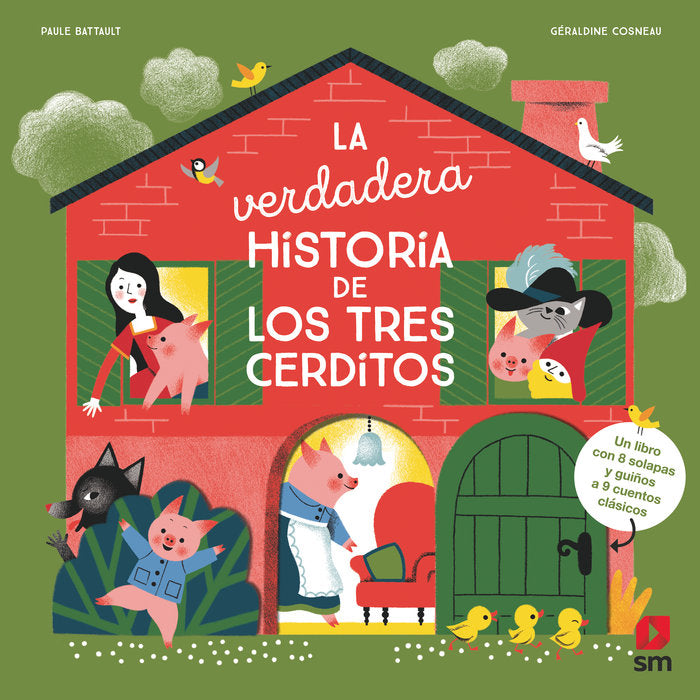 La verdadera historia de los tres cerditos, de BATTAULT, PAULE | portada del libro