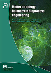 Matter and energy balances in bioprocess engineering, de FITO SUÑER, PEDRO JOSE | portada del libro