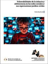 VULNERABILIDADES DE LA INFANCIA Y ADOLESCENCIA EN LAS REDES SOCIALES Y SUS REPER, de ZOUAK LARA, PAOLA | portada del libro