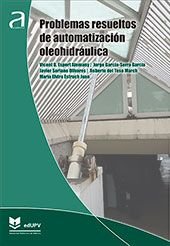 PROBLEMAS RESUELTOS DE AUTOMATIZACION OLEOHIDRAULICA, de ESPERT ALEMANY, VICENT B | portada del libro