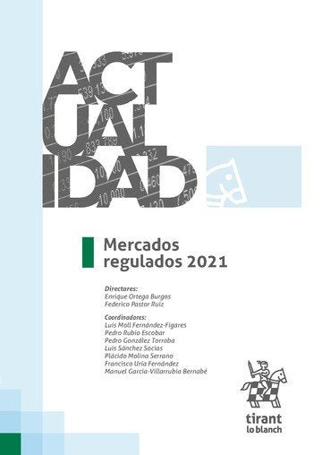 Mercados regulados 2021, de ORTEGA BURGOS | portada del libro