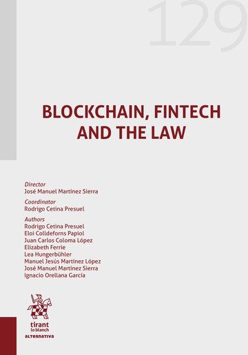 Blockchain, Fintech and the Law, de MARTINEZ SIERRA | portada del libro