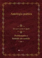 Antología poética, de ALVARO CASTROCAJADE | portada del libro