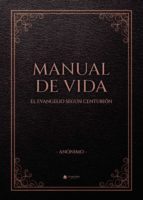 Manual de vida, de Anónimo | portada del libro
