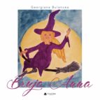Bruja Anna, de GEORGIANA BULANCEA | portada del libro