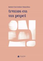 Trazos en un papel, de ISABEL CORRECHER GONZALEZ | portada del libro