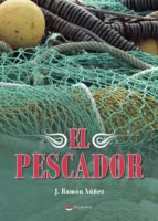 El pescador, de J. RAMON NUÑEZ | portada del libro