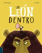 Un león dentro, de Rachel Bright | portada del libro