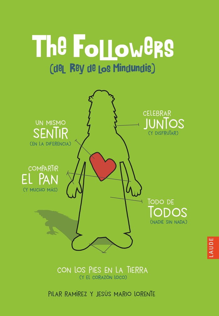 The Followers (del Rey de los mindundis), de Ramírez Carbonero, Pilar | portada del libro