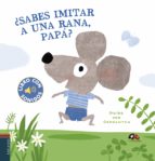 ¿Sabes imitar a una rana, papá?, de Guido Van Genechten | portada del libro