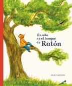 Un año en el bosque de Ratón, de ALICE MELVIN | portada del libro