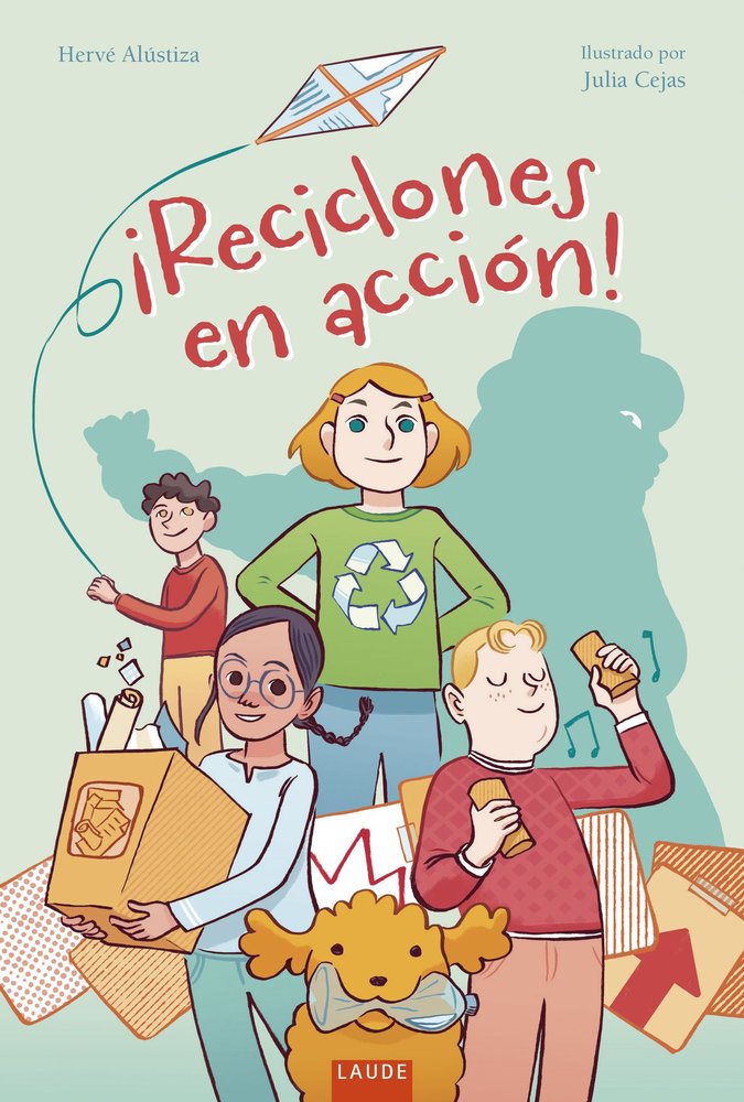 ¡RECICLONES EN ACCION!, de ALUSTIZA, HERVE | portada del libro