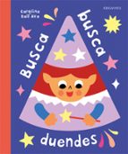 Busca busca duendes, de Caroline Dallu0027Ava | portada del libro