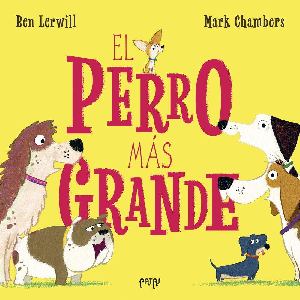 EL PERRO MAS GRANDE, de CHAMBERS, MARK | portada del libro