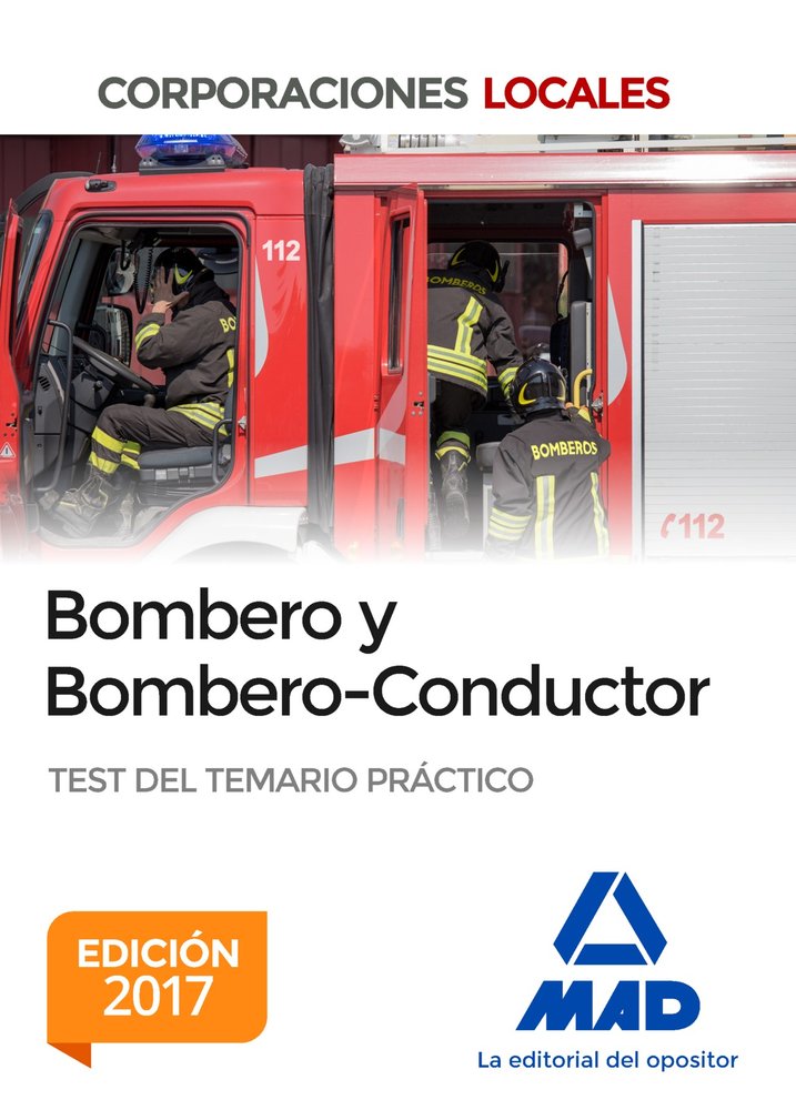 Bombero y Bombero-Conductor. Test del Temario Práctico, de Ruiz de Azua y Antón | portada del libro