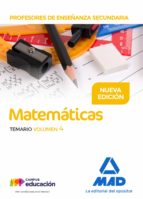 Profesores de Enseñanza Secundaria Matemáticas Temario volumen 4, de Varios autores | portada del libro